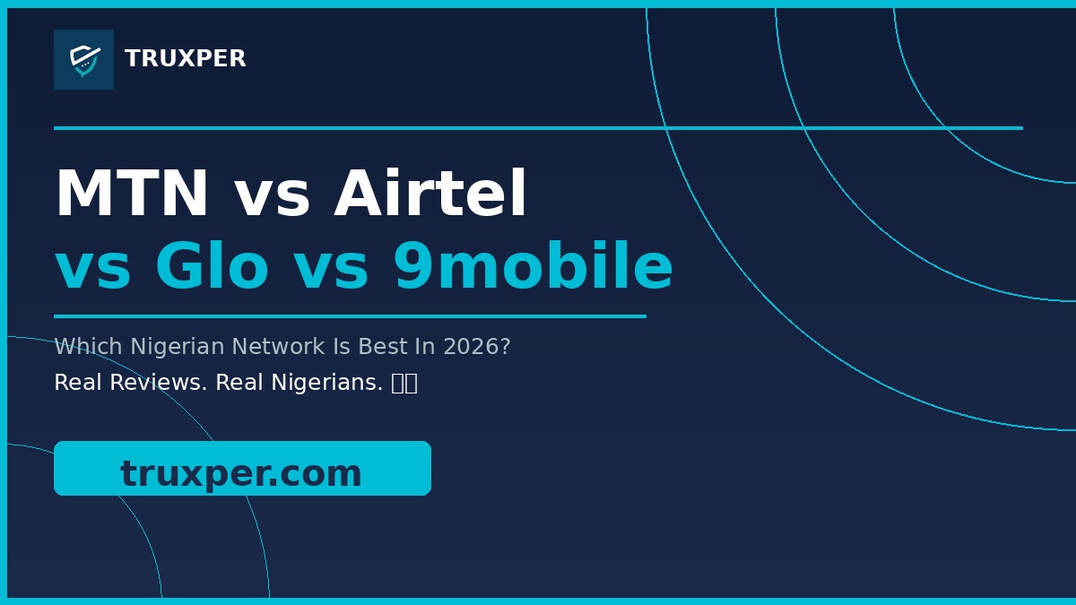 MTN vs Airtel vs Glo vs 9mobile: Which Nigerian Network Is Best In 2026?